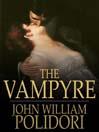 The Vampyre (eBook): A Tale